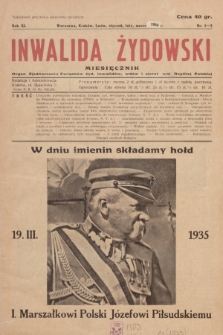 Inwalida żydowski : organ Zjednoczenia Związków Żyd. Inwalidów, Wdów i Sierot Wojennych Rzplitej P. R. 11, 1935, nr 1