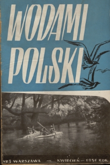 Wodami Polski : [biuletyn turystyki wodnej]. 1956, Nr 1 (3)