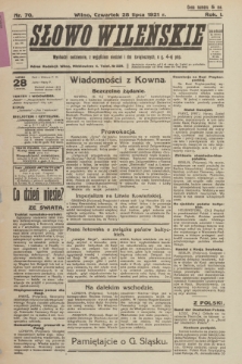 Słowo Wileńskie. R. 1, 1921, nr 70