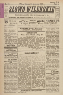 Słowo Wileńskie. R. 1, 1921, nr 97