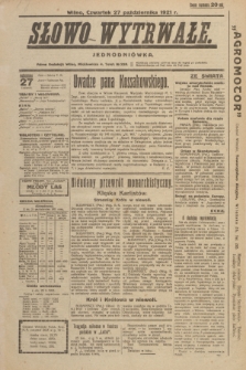 Słowo Wileńskie. R. 1, 1921, Słowo Wytrwałe