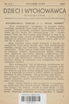 Dzieci i Wychowawca. R.2, 1947, Nr 1-2