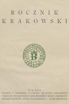 Rocznik Krakowski. T. 29, 1937