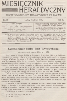 Miesięcznik Heraldyczny : organ Towarzystwa Heraldycznego we Lwowie. R. 2, 1909, nr 12