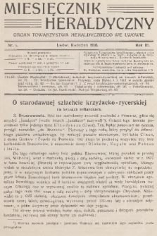 Miesięcznik Heraldyczny : organ Towarzystwa Heraldycznego we Lwowie. R. 3, 1910, nr 4