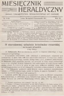 Miesięcznik Heraldyczny : organ Towarzystwa Heraldycznego we Lwowie. R. 4, 1911, nr 9-10