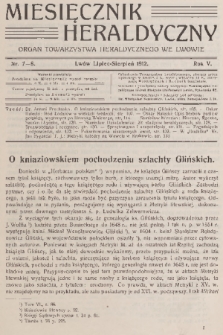 Miesięcznik Heraldyczny : organ Towarzystwa Heraldycznego we Lwowie. R. 5, 1912, nr 7-8