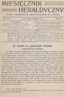 Miesięcznik Heraldyczny : organ Towarzystwa Heraldycznego we Lwowie. R. 6, 1913, nr 7-8