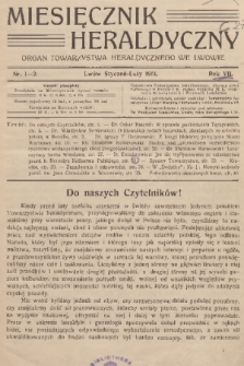 Miesięcznik Heraldyczny : organ Towarzystwa Heraldycznego we Lwowie. R. 7, 1914, nr 1-2