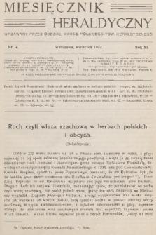 Miesięcznik Heraldyczny : wydawany przez Oddział Warsz. Polskiego Tow. Heraldycznego. R. 11, 1932, nr 4