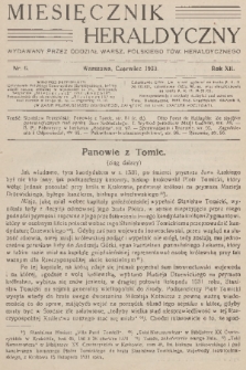 Miesięcznik Heraldyczny : wydawany przez Oddział Warsz. Polskiego Tow. Heraldycznego. R. 12, 1933, nr 6