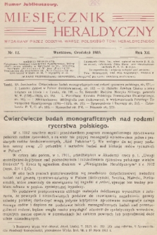Miesięcznik Heraldyczny : wydawany przez Oddział Warsz. Polskiego Tow. Heraldycznego. R. 12, 1933, nr 12
