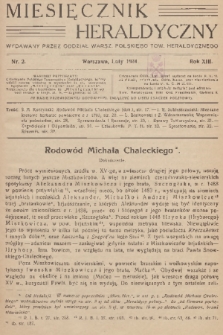 Miesięcznik Heraldyczny : wydawany przez Oddział Warsz. Polskiego Tow. Heraldycznego. R. 13, 1934, nr 2