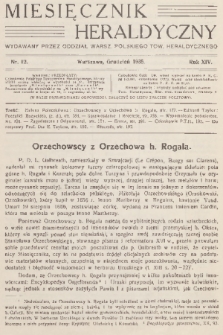 Miesięcznik Heraldyczny : wydawany przez Oddział Warsz. Polskiego Tow. Heraldycznego. R. 14, 1935, nr 12