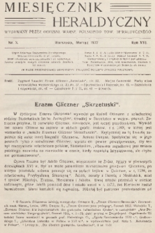 Miesięcznik Heraldyczny : wydawany przez Oddział Warsz. Polskiego Tow. Heraldycznego. R. 16, 1937, nr 3