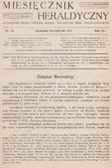 Miesięcznik Heraldyczny : wydawany przez Oddział Warsz. Polskiego Tow. Heraldycznego. R. 16, 1937, nr 10