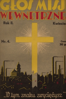 Głos Misji Wewnętrznej. R. 2, [1933], nr 4