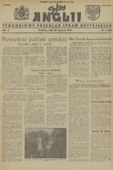 Głos Anglii : tygodniowy przegląd spraw brytyjskich. R. 2, 1947, nr 3