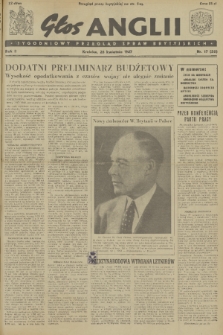 Głos Anglii : tygodniowy przegląd spraw brytyjskich. R. 2, 1947, nr 17