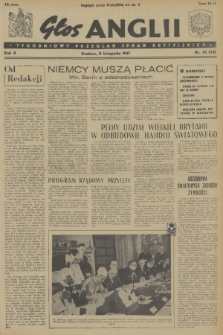 Głos Anglii : tygodniowy przegląd spraw brytyjskich. R. 2, 1947, nr 45