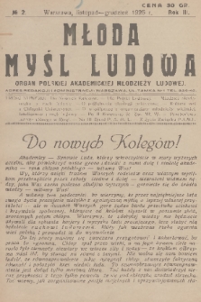 Młoda Myśl Ludowa : organ Polskiej Akademickiej Młodzieży Ludowej. R. 3, 1926, nr 2