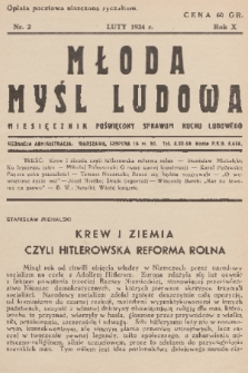 Młoda Myśl Ludowa : miesięcznik poświęcony sprawom ruchu ludowego. R. 10, 1934, nr 2