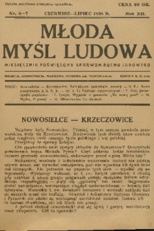 Młoda Myśl Ludowa : miesięcznik poświęcony sprawom ruchu ludowego. R. 12, 1936, nr 6-7