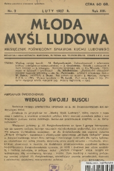Młoda Myśl Ludowa : miesięcznik poświęcony sprawom ruchu ludowego. R. 13, 1937, nr 2