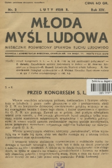 Młoda Myśl Ludowa : miesięcznik poświęcony sprawom ruchu ludowego. R. 14, 1938, nr 2