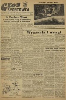 Głos Sportowca : tygodniowy dodatek do „Głosu Koszalińskiego”. R. 2, 1953, nr 3 (10)
