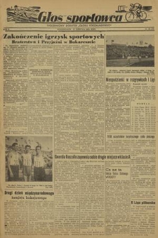 Głos Sportowca : tygodniowy dodatek do „Głosu Koszalińskiego”. R. 2, 1953, nr 29 (36)