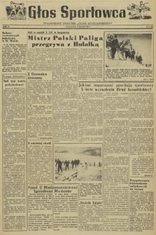 Głos Sportowca : tygodniowy dodatek do „Głosu Koszalińskiego”. R. 4, 1955, nr 3 (99)