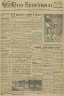 Głos Sportowca : tygodniowy dodatek do „Głosu Koszalińskiego”. R. 4, 1955, nr 13 (109)