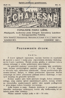 Echa Leśne : popularne pismo leśne : miesięcznik, wydawany przez Związek Zawodowy Leśników w Rzeczypospolitej Polskiej. 1925, nr 6