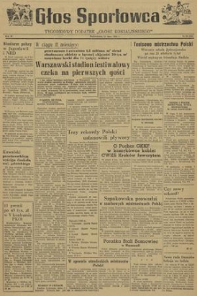 Głos Sportowca : tygodniowy dodatek do „Głosu Koszalińskiego”. R. 4, 1955, nr 25 (121)