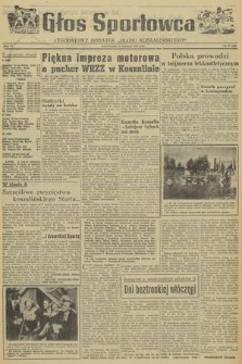 Głos Sportowca : tygodniowy dodatek do „Głosu Koszalińskiego”. R. 4, 1955, nr 32 (128)