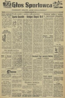 Głos Sportowca : tygodniowy dodatek do „Głosu Koszalińskiego”. R. 4, 1955, nr 45 (141)