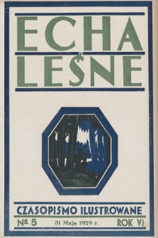 Echa Leśne : czasopismo ilustrowane. 1929, nr 5