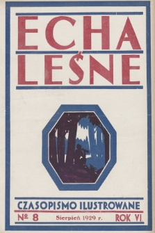 Echa Leśne : czasopismo ilustrowane. 1929, nr 8