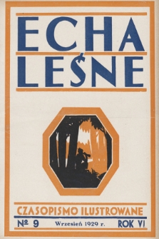 Echa Leśne : czasopismo ilustrowane. 1929, nr 9