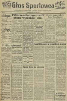 Głos Sportowca : tygodniowy dodatek do „Głosu Koszalińskiego”. R. 5, 1956, nr 9 (151)