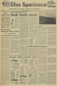 Głos Sportowca : tygodniowy dodatek do „Głosu Koszalińskiego”. R. 5, 1956, nr 11 (153)