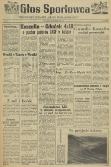 Głos Sportowca : tygodniowy dodatek do „Głosu Koszalińskiego”. R. 5, 1956, nr 12 (154)