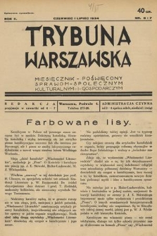 Trybuna Warszawska : miesięcznik poświęcony sprawom społecznym, kulturalnym i gospodarczym. R. 2, 1934, nr 6-7