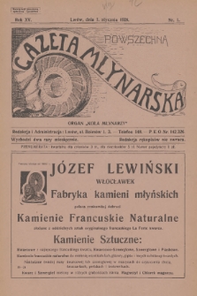 Powszechna Gazeta Młynarska : organ „Koła Młynarzy”. R.15, 1928, nr 1