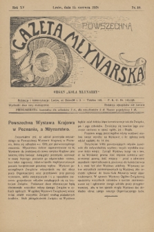 Powszechna Gazeta Młynarska : organ „Koła Młynarzy”. R.15, 1928, nr 10