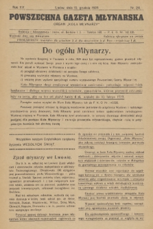 Powszechna Gazeta Młynarska : organ „Koła Młynarzy”. R.15, 1928, nr 24