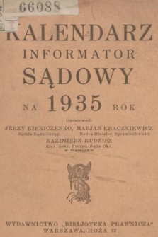 Kalendarz Informator Sądowy na 1935 Rok