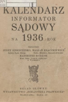 Kalendarz Informator Sądowy na 1936 Rok