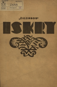 Iskry = Žiežirbos : miesięcznik polskiej młodzieży akademickiej Litwy. R.3, 1929, Nr 1/2